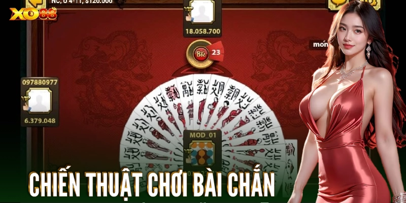 Bài Chắn: Luật Chơi Và Chiến Thuật Để Thắng Lớn Từ XO88