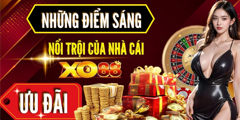 Những điểm sáng nổi trội của nhà cái XO88