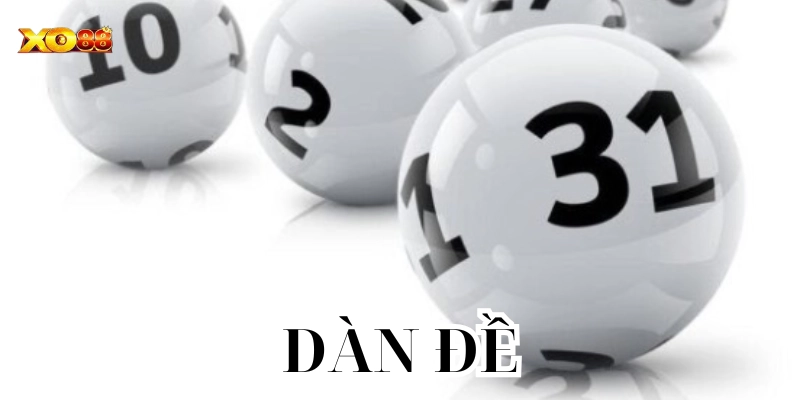 Dàn Đề Là Gì? Cách Tạo Dàn Đề Chuẩn Chỉnh Cho Người Mới Chơi