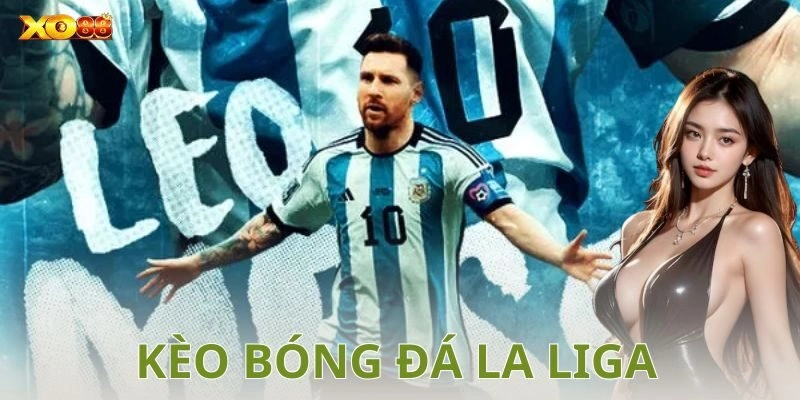 Kinh nghiệm soi kèo bóng đá La Liga hiệu quả